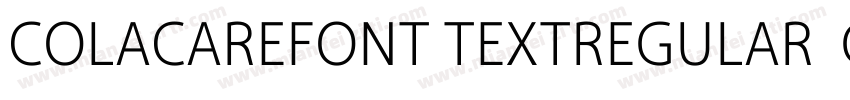 COLACAREFONT TEXTREGULAR  GB1 0字体转换